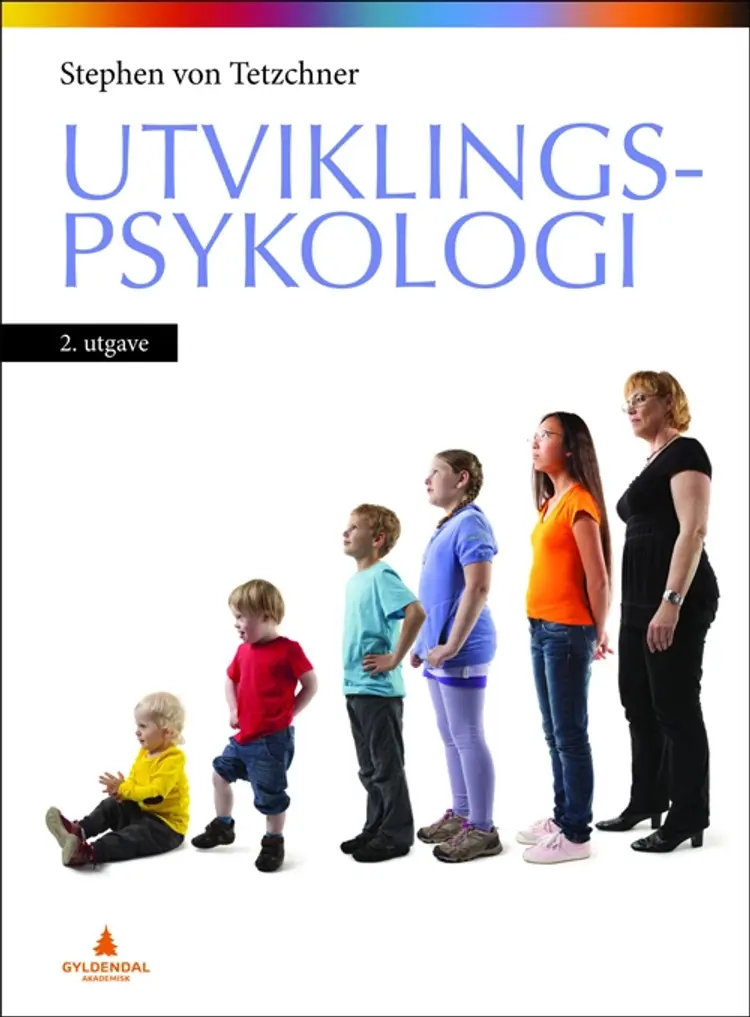 Utviklingspsykologi - Stephen von Tetzchner af Stephen von Tetzchner