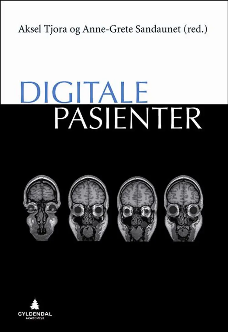 Digitale pasienter af Aksel Tjora
