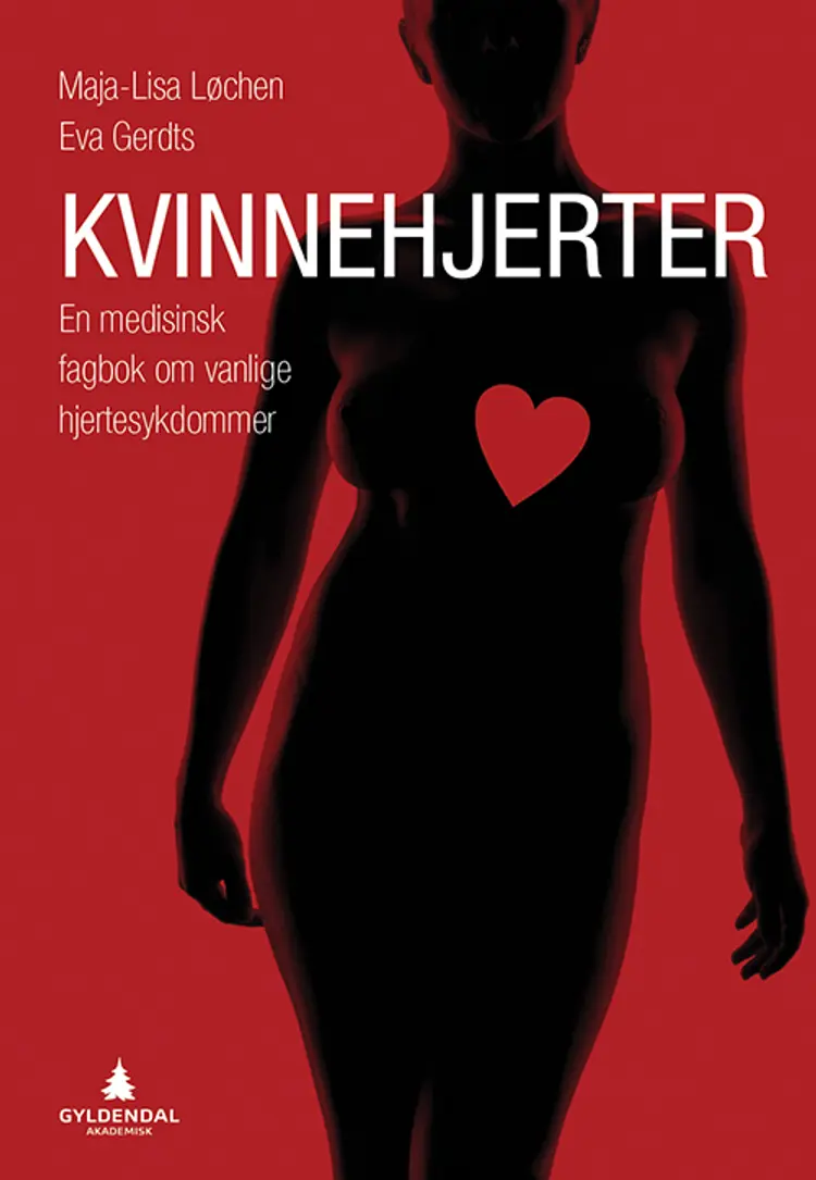 Kvinnehjerter : en medisinsk fagbok om vanlige hjertesykdommer af Maja-Lisa Løchen