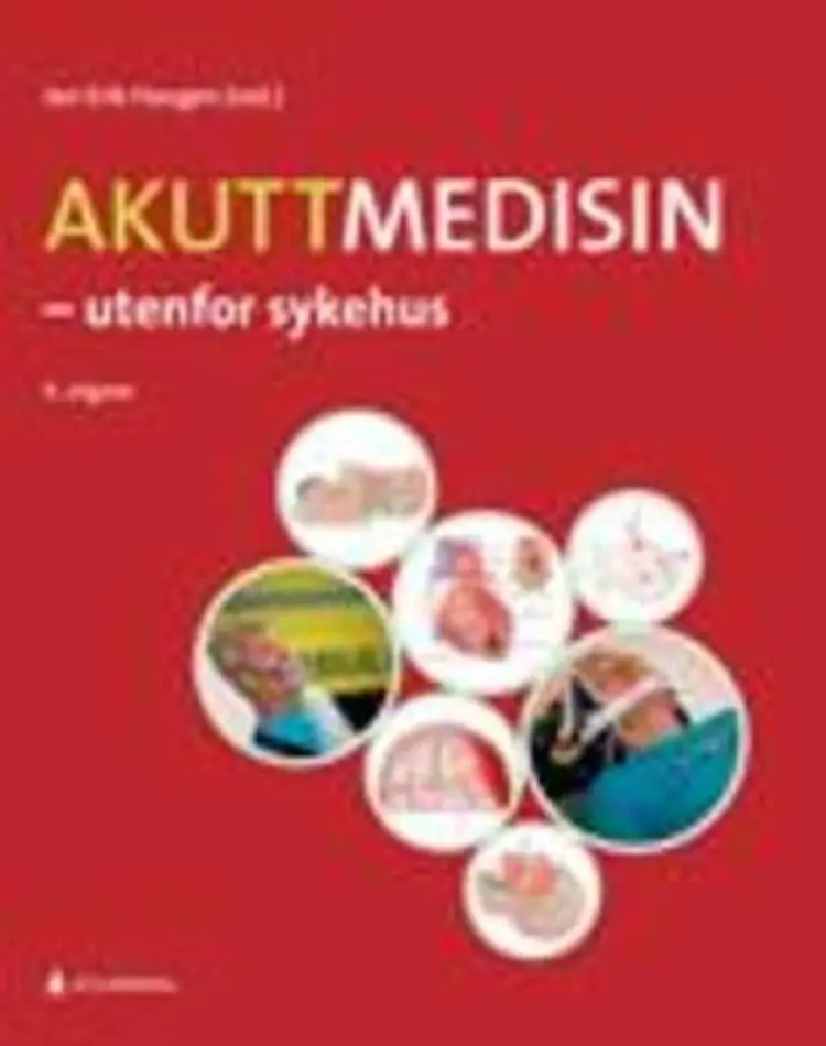 Akuttmedisin : utenfor sykehus  (4. utg.) af Jan Erik Haugen (red.)