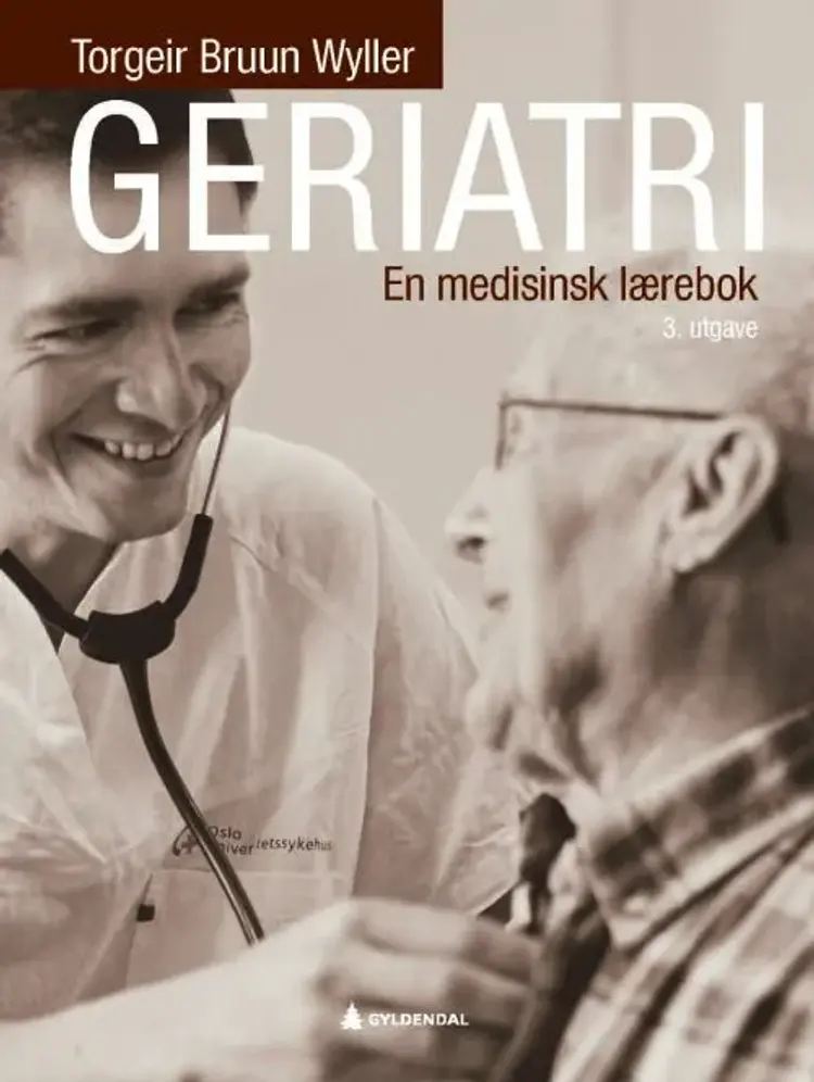 Geriatri : en medisinsk lærebok af Torgeir Bruun Wyller
