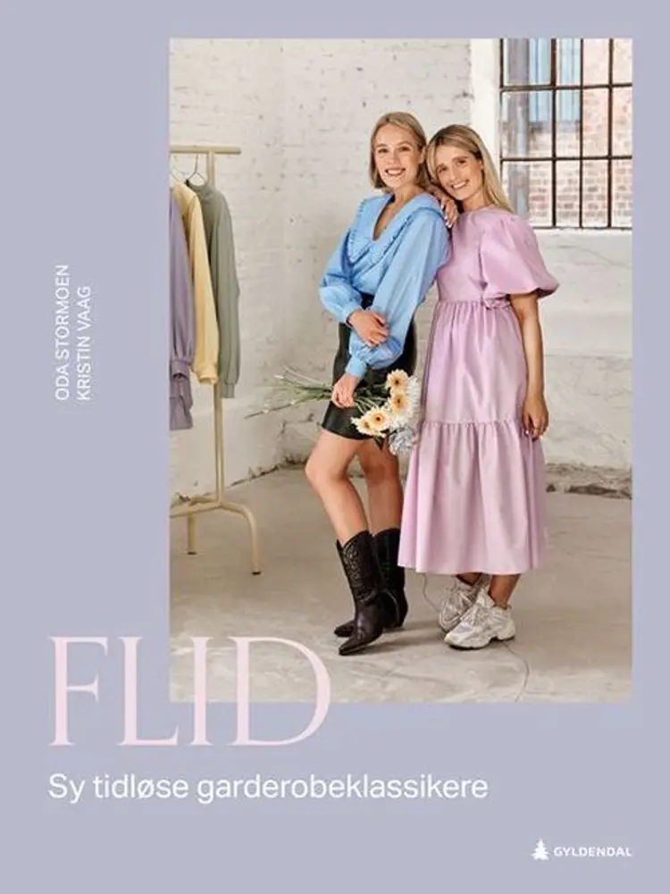 Flid : sy tidløse garderobeklassikere af Oda Stormoen