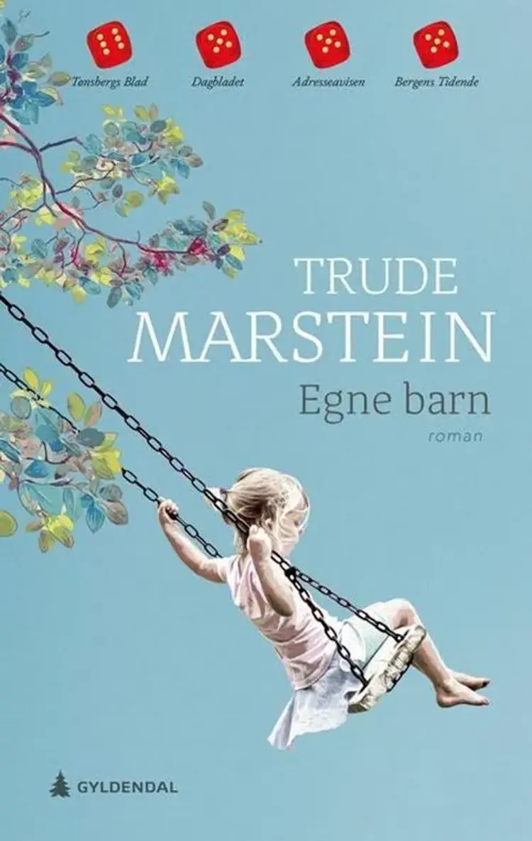 Egne barn : roman af Trude Marstein