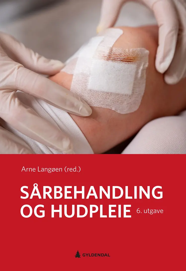 Sårbehandling og hudpleie af Arne Langøen (red.)