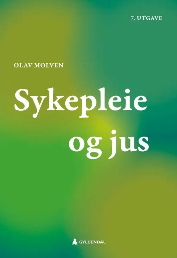 Sykepleie og jus af Olav Molven