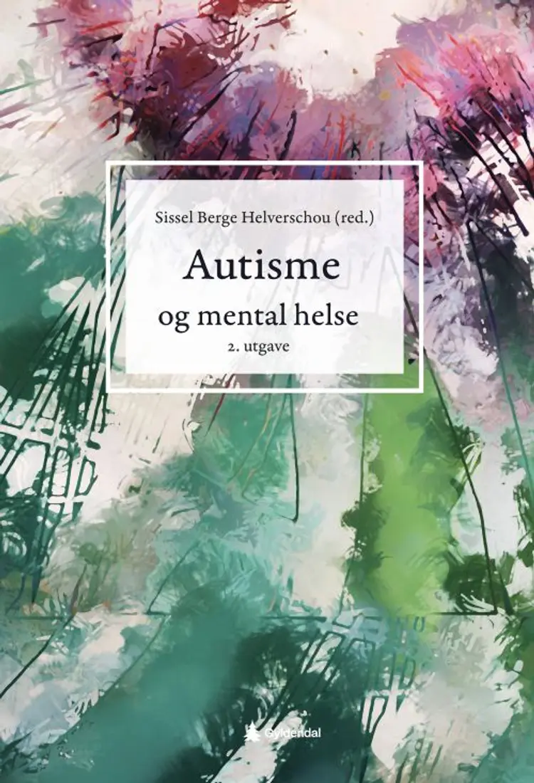 Autisme og mental helse af Sissel Berge Helverschou (red.)