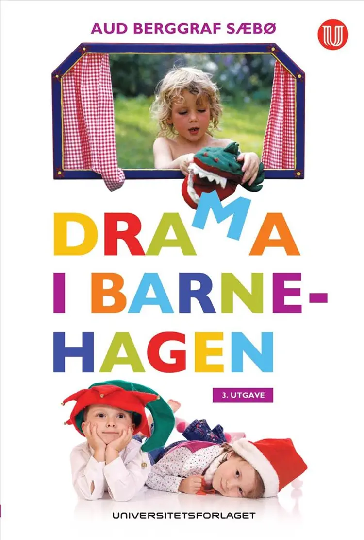 Drama i barnehagen af Aud Berggraf Sæbø