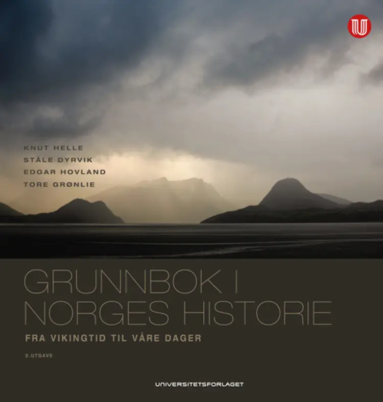 Grunnbok i Norges historie : fra vikingtid til våre dager - Ståle Dyrvik, Edgar Hovland, Knut Helle, Tore Grønlie af Knut Helle