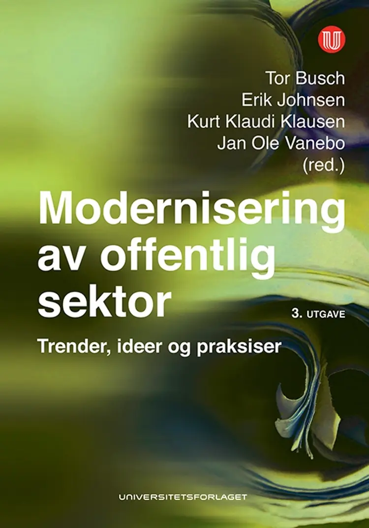 Modernisering av offentlig sektor : utfordringer, metoder og dilemmaer af T.Busch