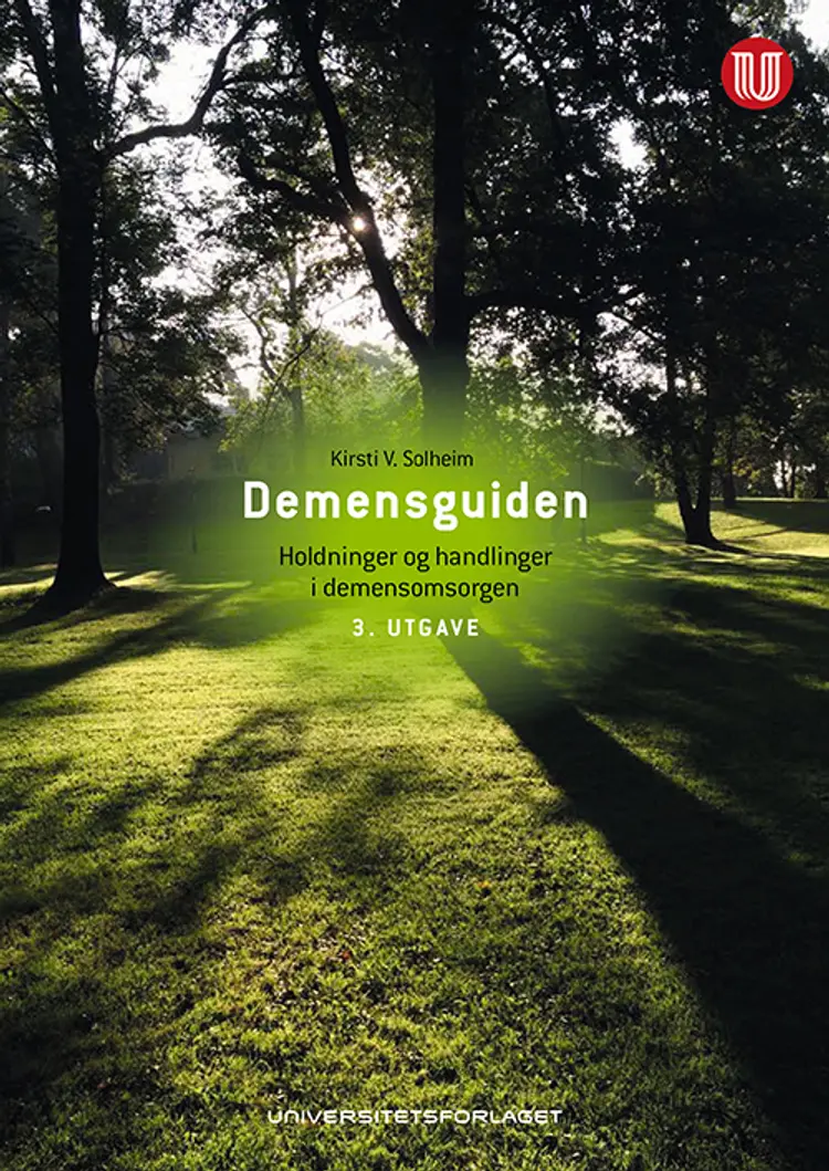 Demensguiden : holdninger og handlinger i demensomsorgen - Kirsti Solheim af Kirsti Solheim