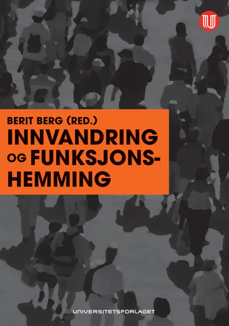 Innvandring og funksjonshemming af Berit Berg (red.)