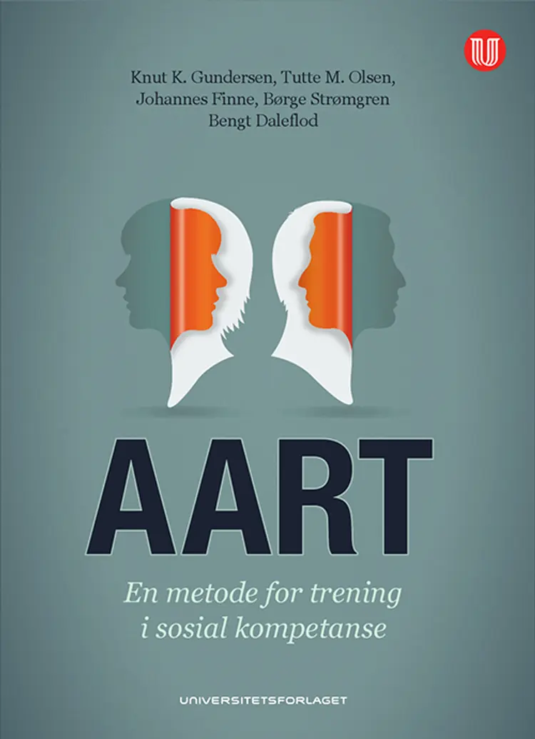 AART : en metode for trening i sosial kompetanse af Knut Gundersen m.fl.
