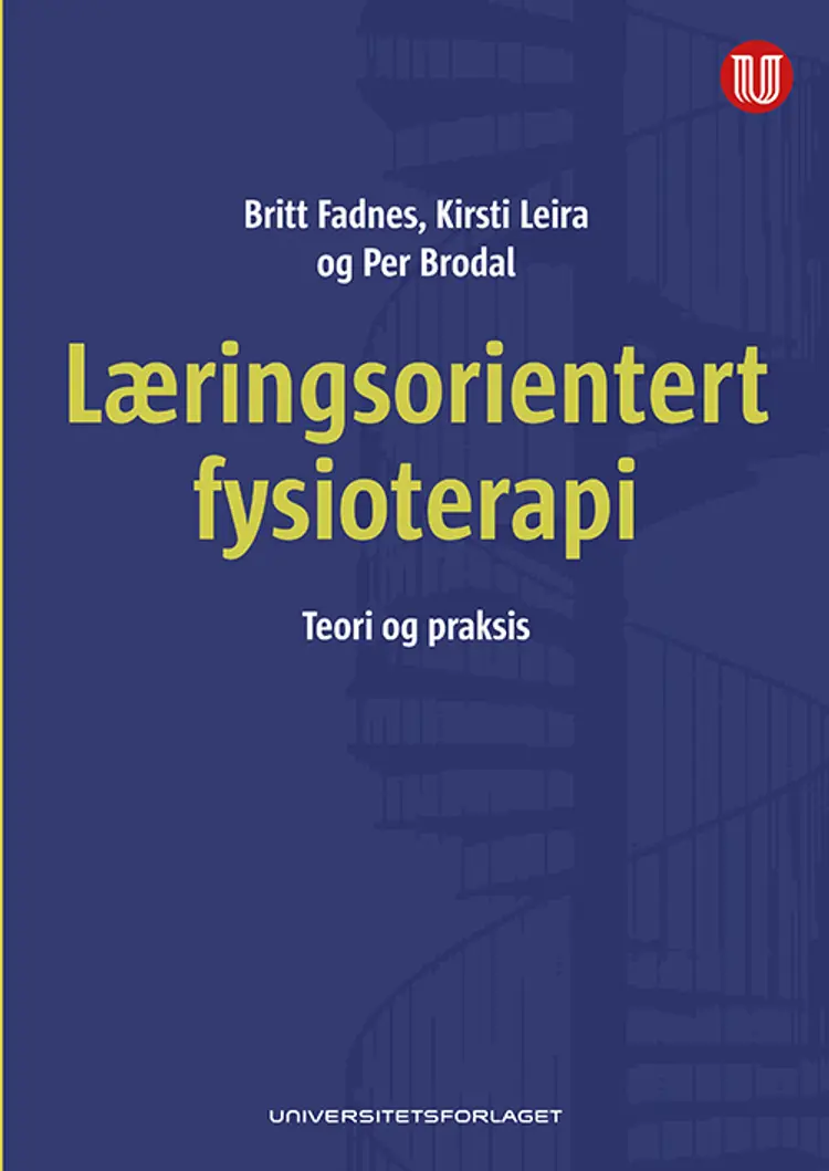 Læringsorientert fysioterapi : teori og praksis af Britt Fadnes