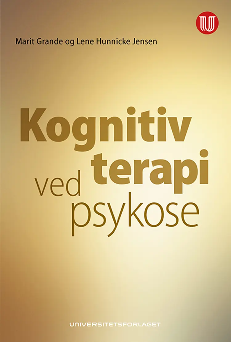 Kognitiv terapi ved psykose af Marit Grande