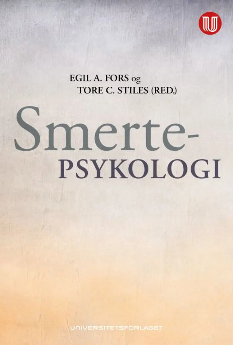Smertepsykologi - Tore C. Stiles (red.), Egil A. Fors af Egil A. Fors
