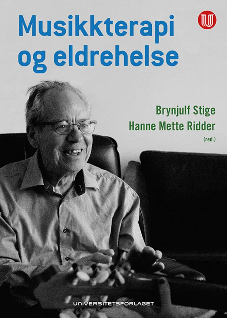 Musikkterapi og eldrehelse af Brynjulf Stige