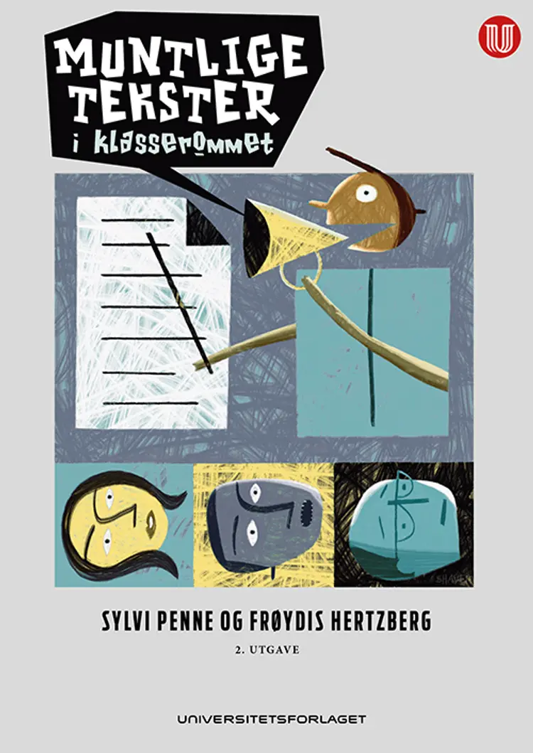 Muntlige tekster i klasserommet af Sylvi Penne