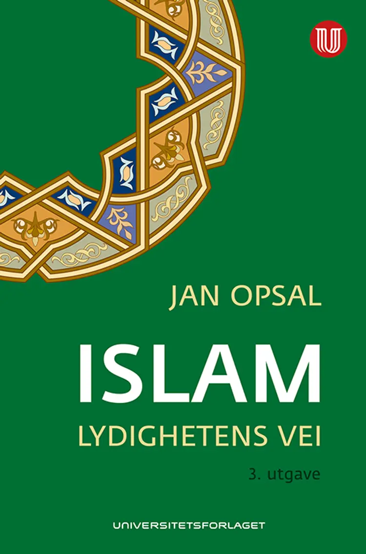 Islam : lydighetens vei af Jan Opsal