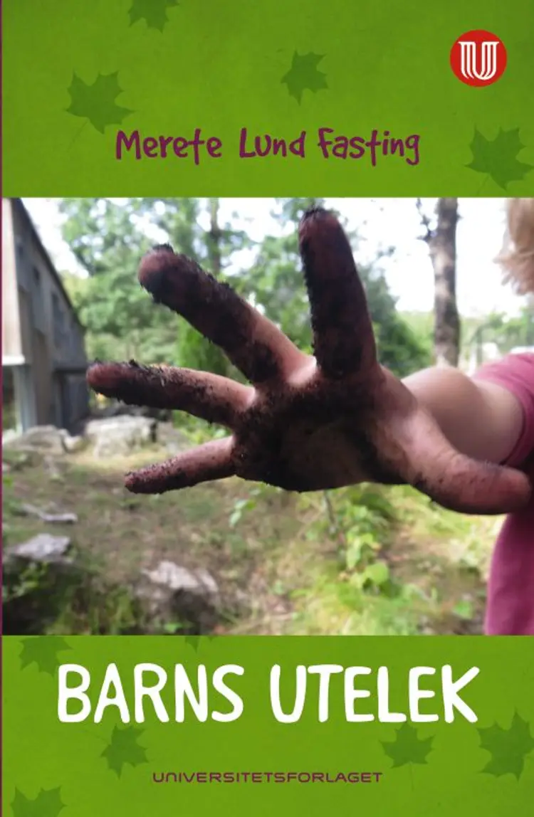 Barns utelek - Merete Lund Fasting af Merete Lund Fasting