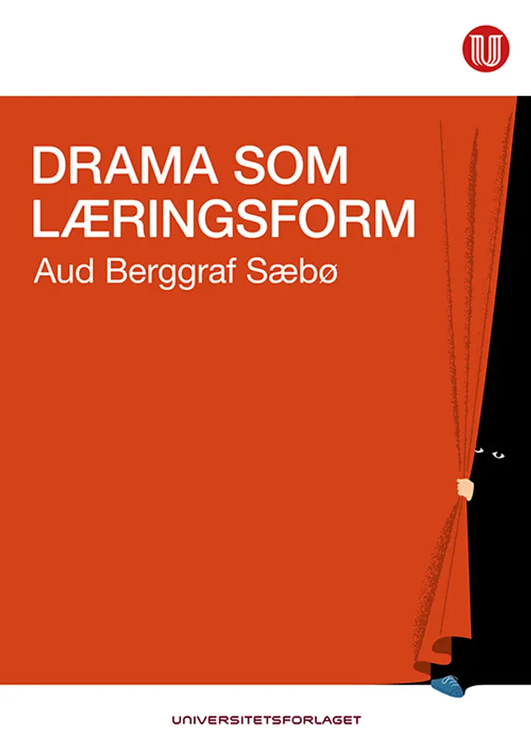 Drama som læringsform af Aud Berggraf Sæbø