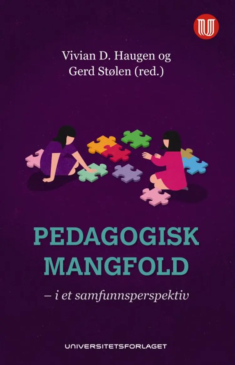 Pedagogisk mangfold : i et samfundsperspektiv af Vivian D. Haugen