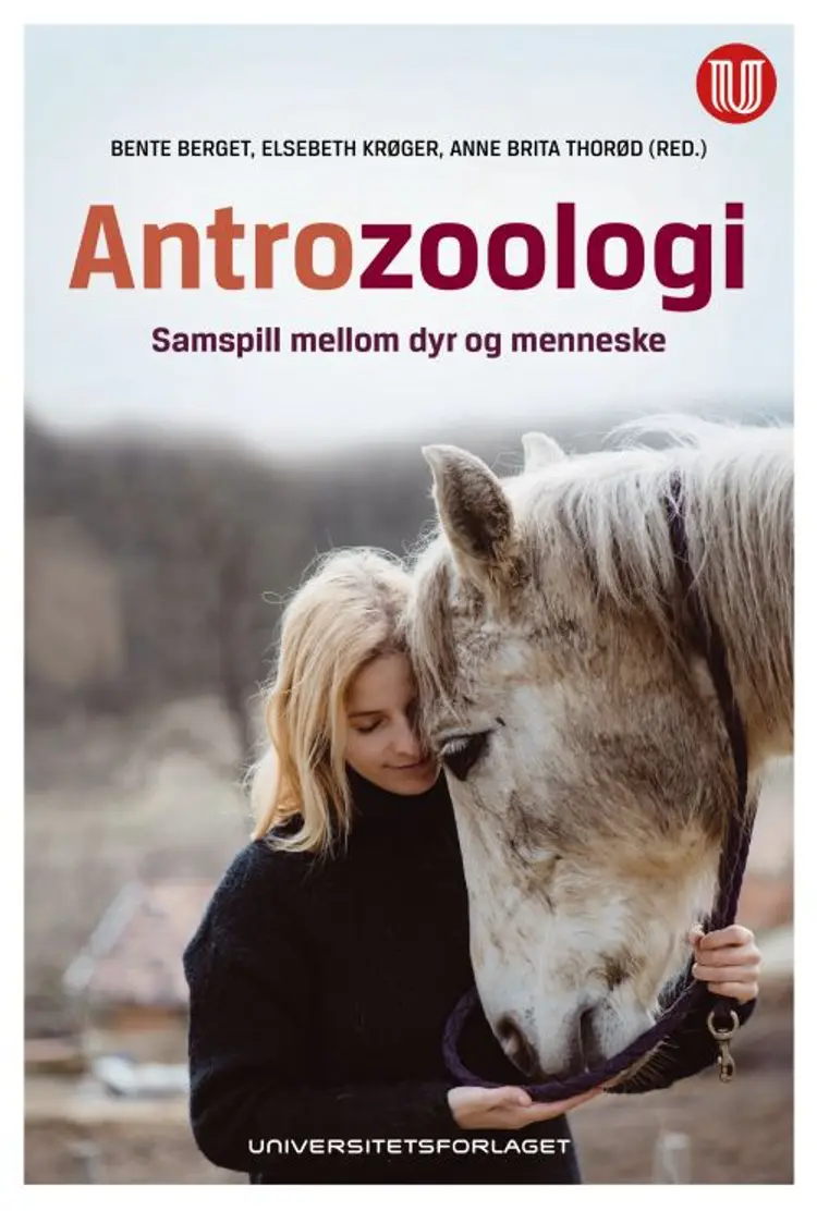 Antrozoologi : samspill mellom dyr og menneske af Bente Berget