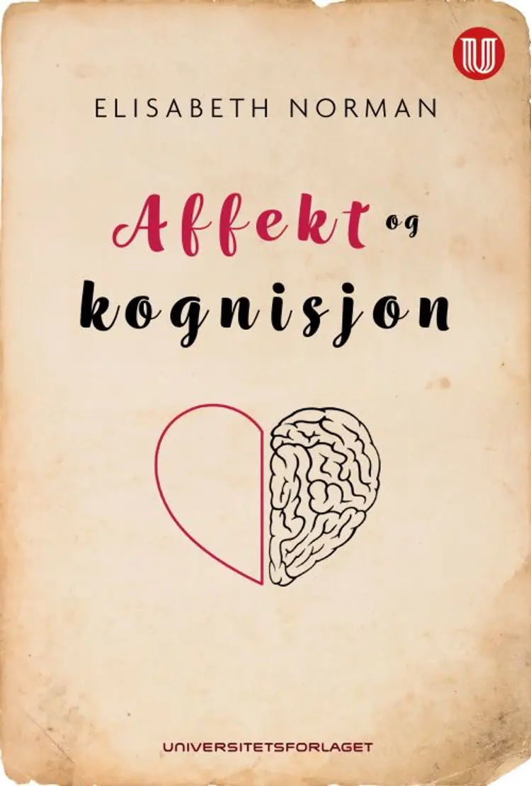 Affekt og kognisjon - Elisabeth Norman af Elisabeth Norman