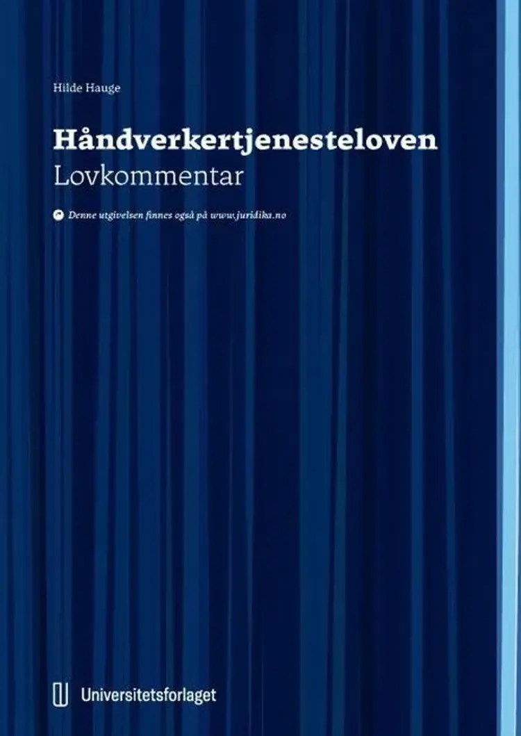 Håndverkertjenesteloven : lovkommentar af Hilde Hauge