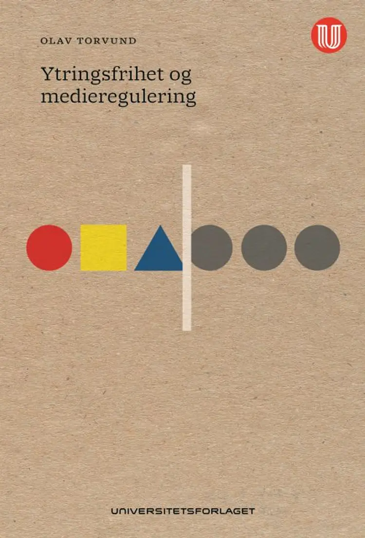 Ytringsfrihet og medieregulering af Olav Torvund