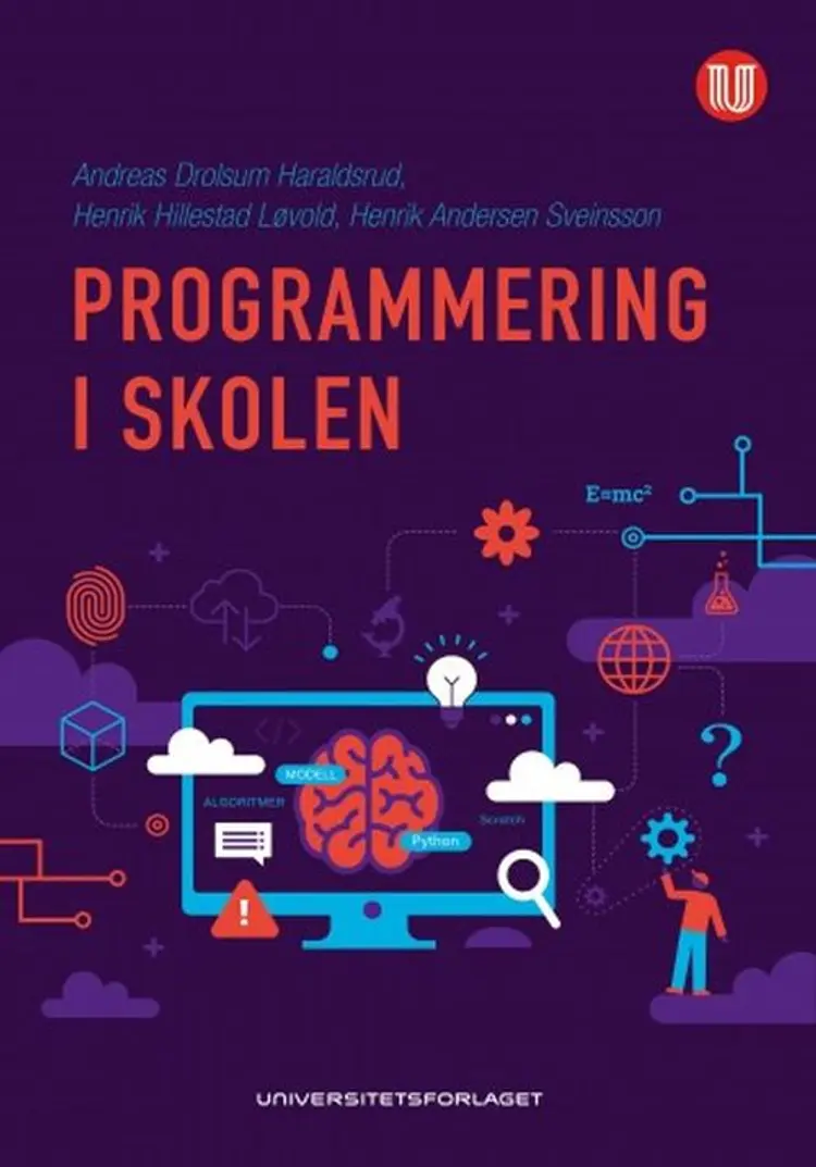 Programmering i skolen - Andreas Drolsum Haraldsrud af Andreas Drolsum Haraldsrud