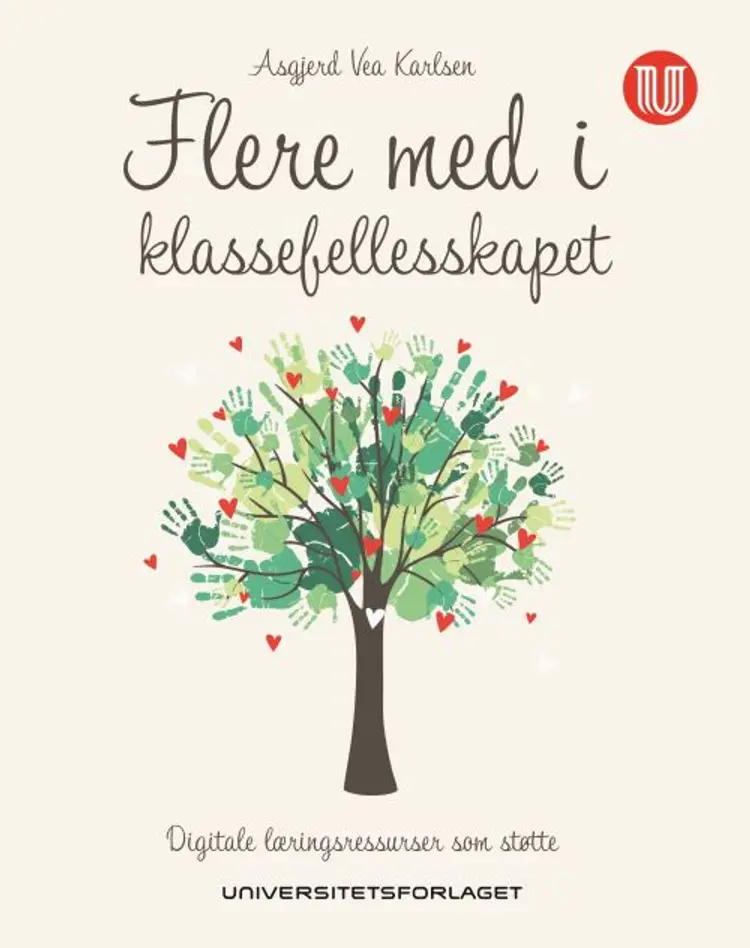 Flere med i klassefellesskapet : digitale læringsressurser som støtte - Asgjerd Vea Karlsen af Asgjerd Vea Karlsen