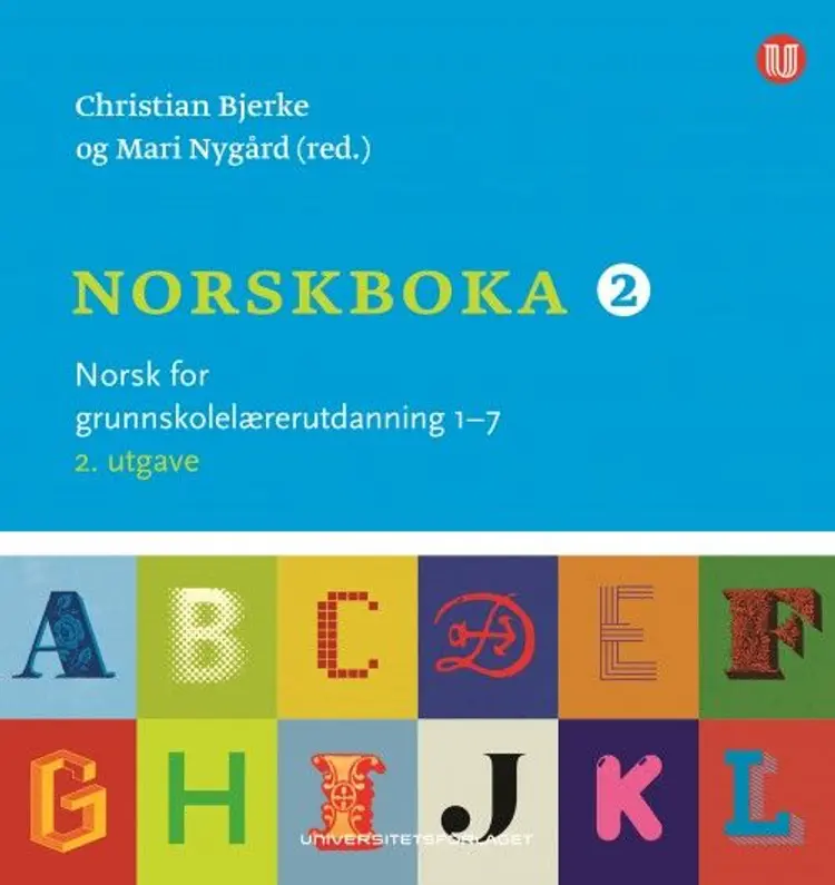 Norskboka 2 : norsk for grunnskolelærerutdanning 1-7 af Christian Bjørn Bjerke