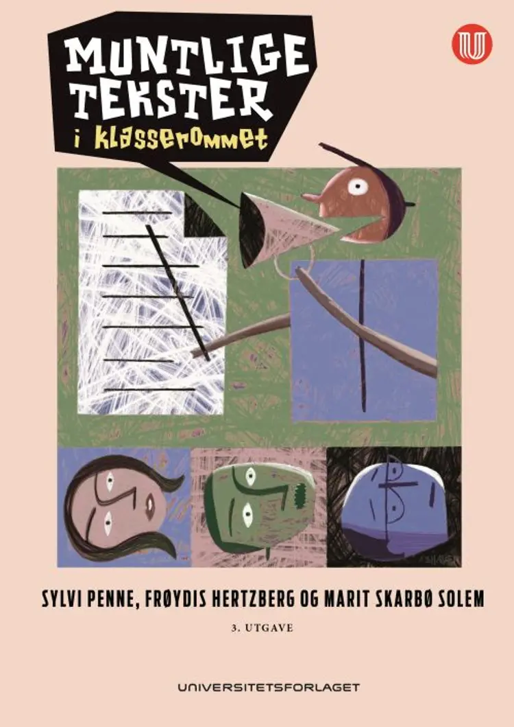 Muntlige tekster i klasserommet af Sylvi Penne