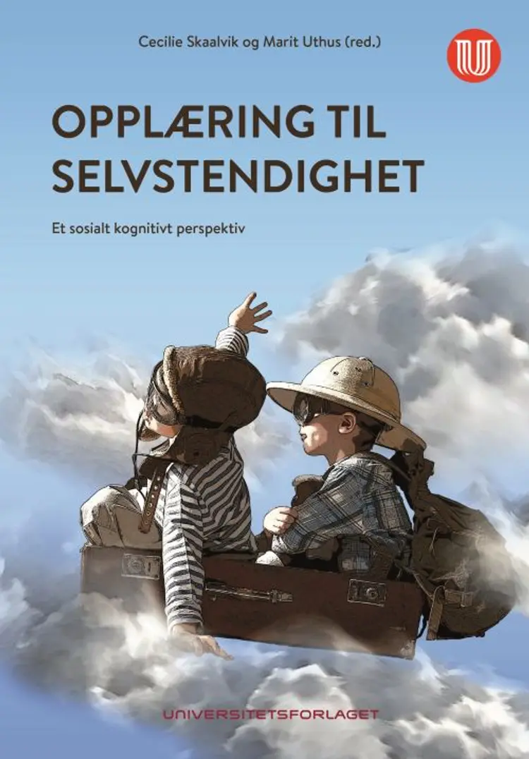 Opplæring til selvstendighet : et sosialt kognitivt perspektiv af Cecilie Skaalvik