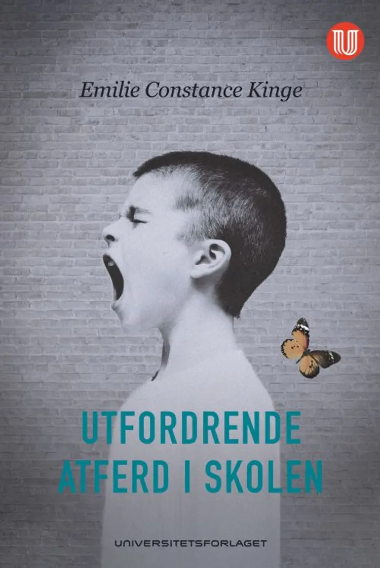 Utfordrende atferd i skolen af Emilie Kinge