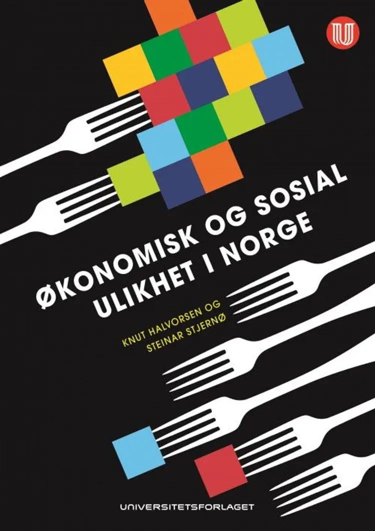 Økonomisk og sosial ulikhet i Norge : ideologi og politikk for utjamning af Knut Halvorsen