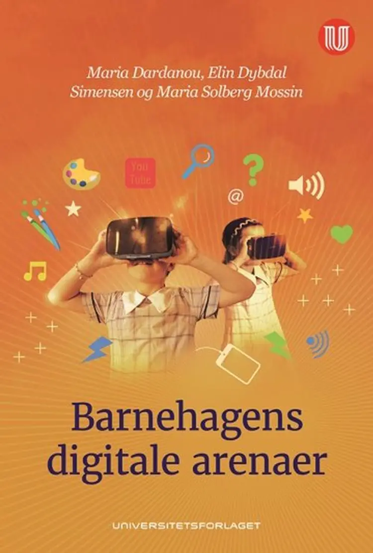 Barnehagens digitale arenaer af Maria Dardanou