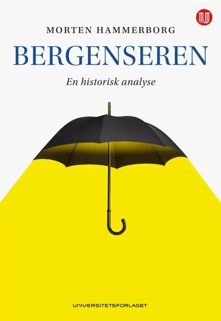 Bergenseren : en historisk analyse af Morten Hammerborg