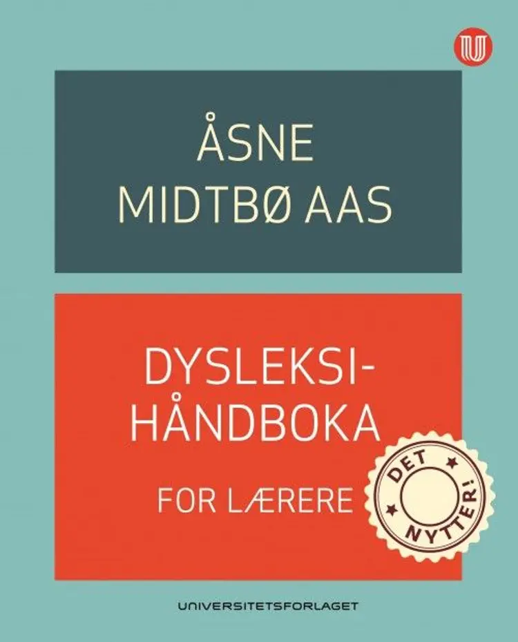 Dysleksihåndboka for lærere af ÅsneMidtbø Aas