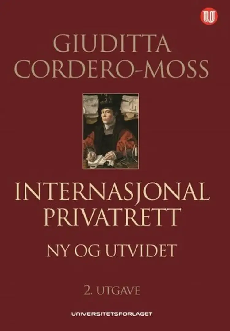 Internasjonal privatrett : på formuerettens område af Giuditta Cordero-Moss