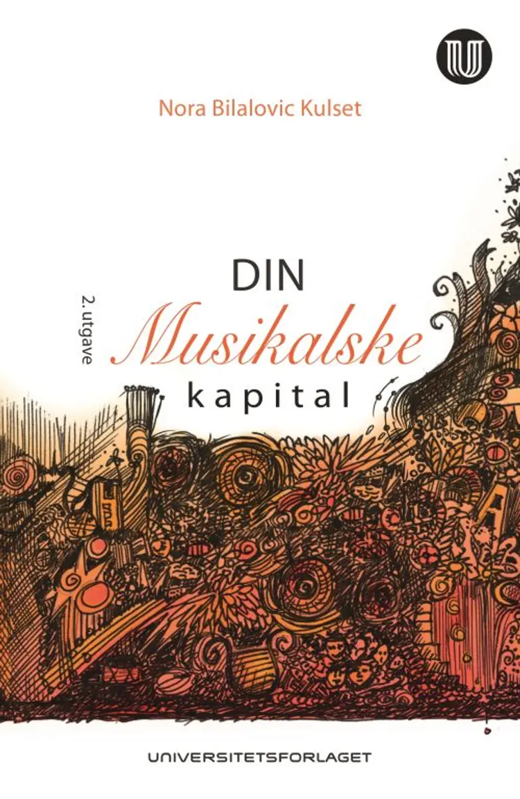 Din musikalske kapital af Nora Bilalovic Kulset