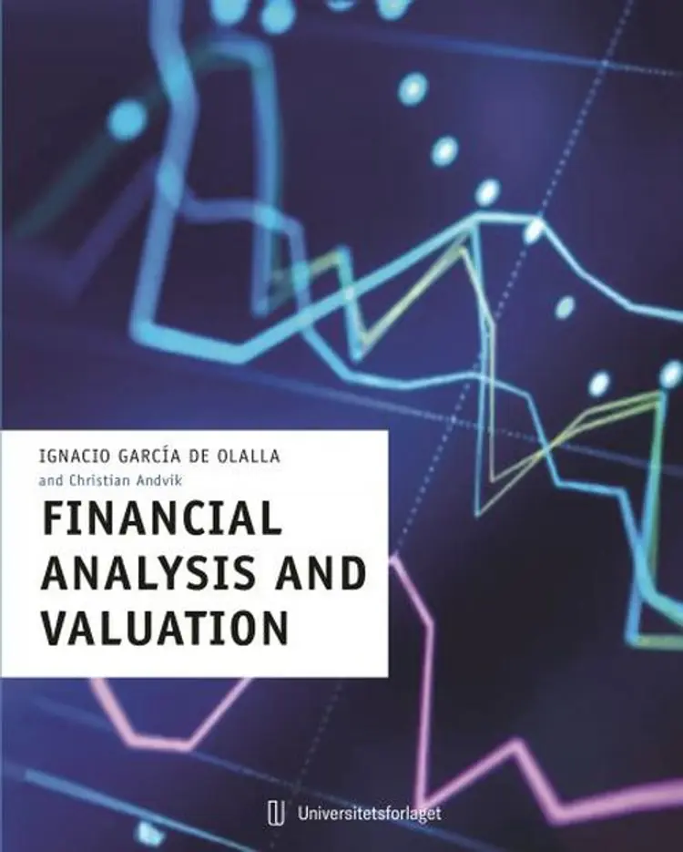 Financial analysis and valuation af Ignacio Garcia de Olalla