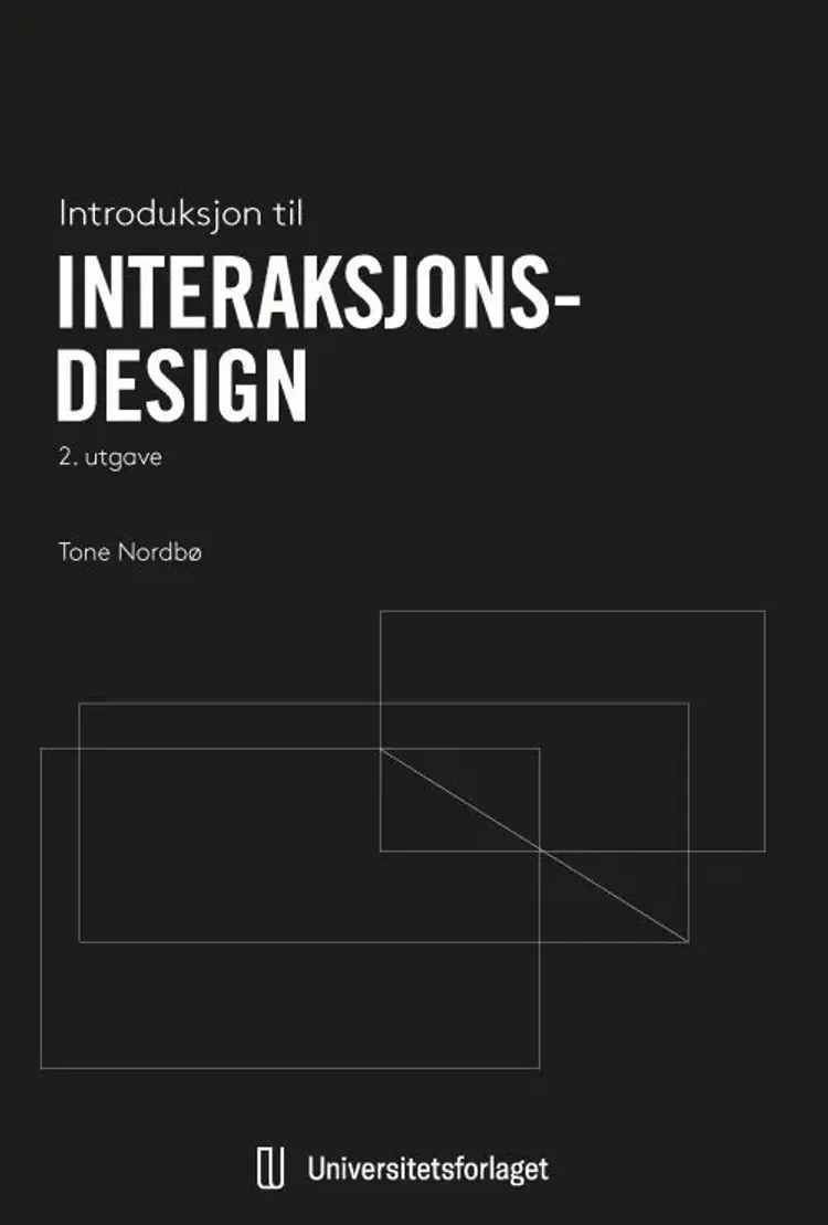 Introduksjon til interaksjonsdesign af Tone Nordbø