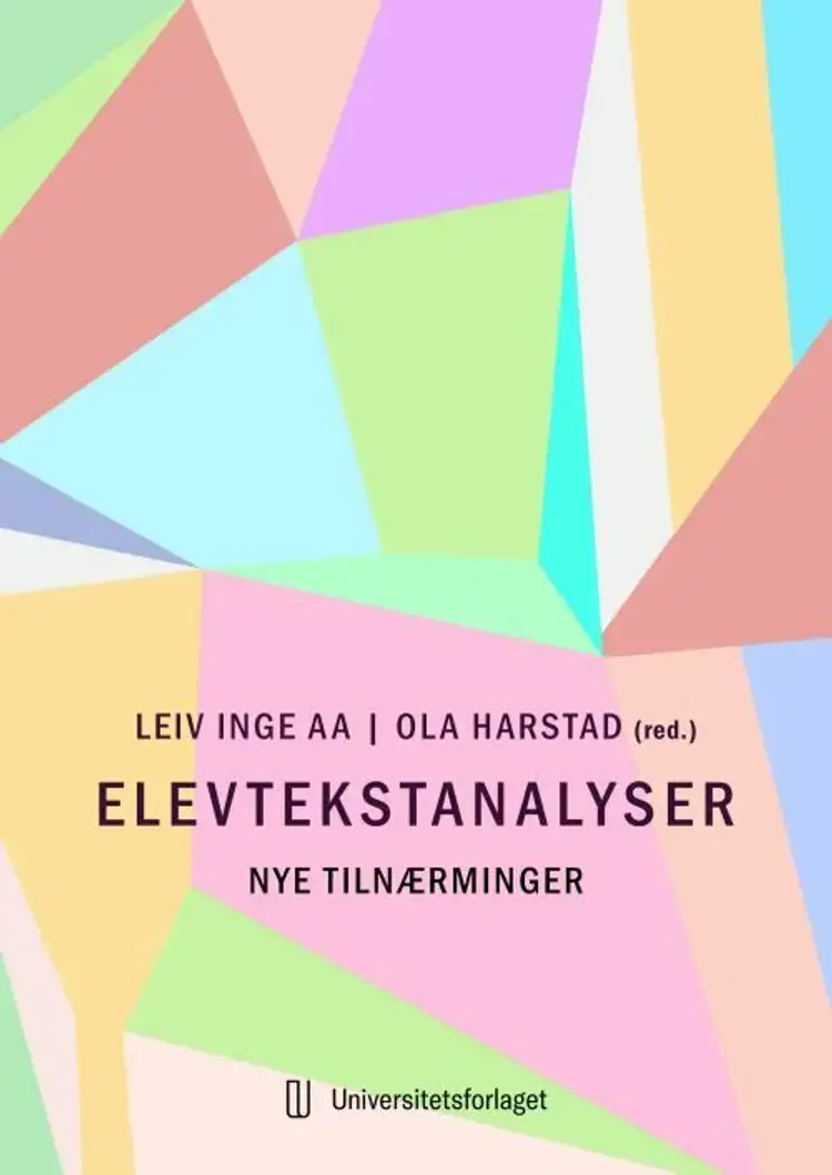 Elevtekstanalyser : nye tilnærminger af Leiv Inge Aa