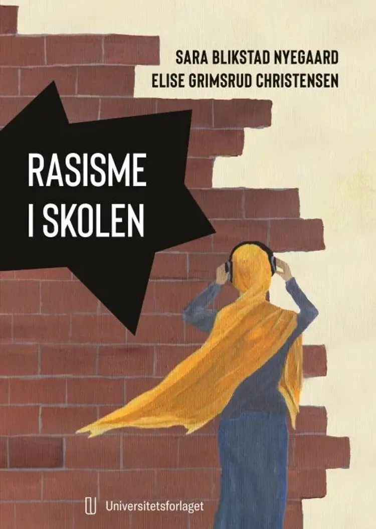 Rasisme i skolen af Sara Blikstad Nyegaard