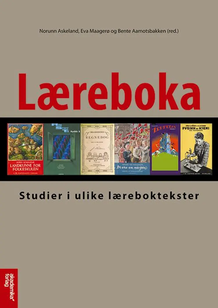 Læreboka : studier i ulike lærebokstekster af Norunn Askeland
