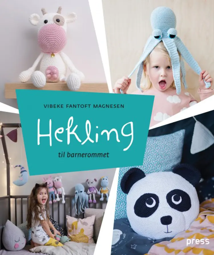 Hekling til barnerommet af Vibeke Fantoft Magnesen