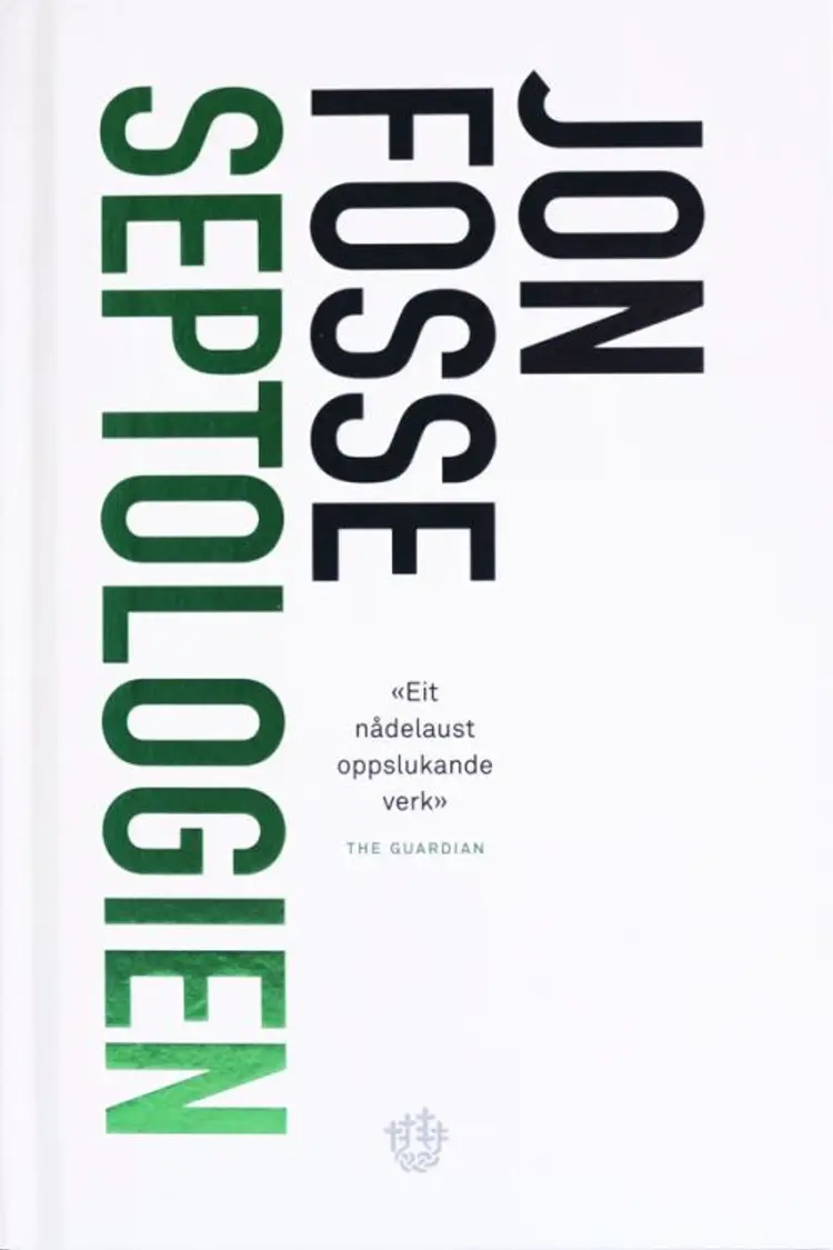 Septologien I-VII : roman - Jon Fosse af Jon Fosse