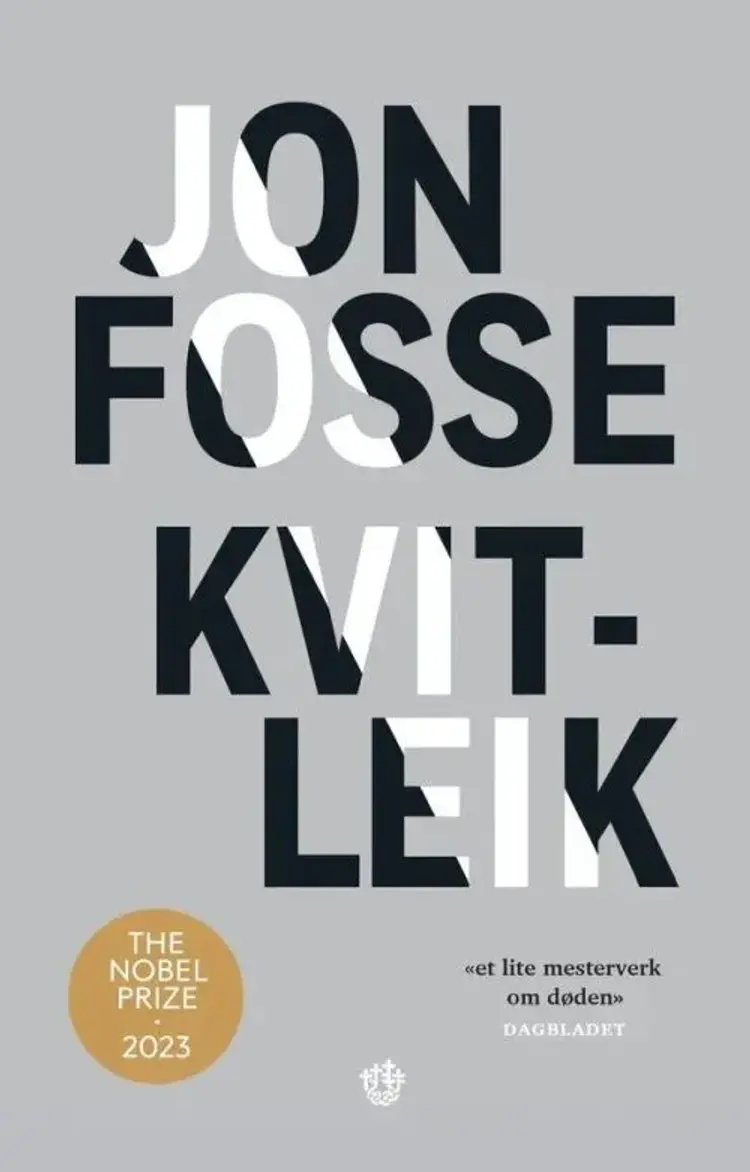 Kvitleik : forteljing af Jon Fosse