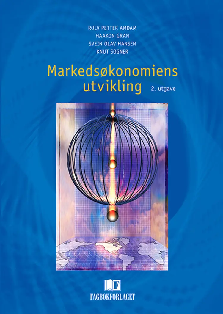 Markedsøkonomiens utvikling af Rolv Petter Amdam